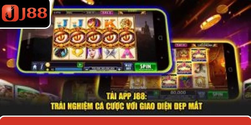 Tải App J88: Trải Nghiệm Cá Cược Với Giao Diện Đẹp Mắt